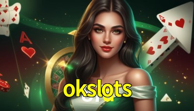 okslots Casino: Jogue Online e Ganhe Grandes Prêmios
